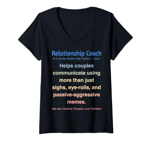 Damen Beziehungscoach T-Shirt mit V-Ausschnitt von Funny Gifts & apparels for Relationship Coaches