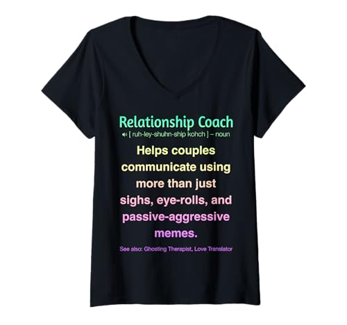 Damen Beziehungscoach T-Shirt mit V-Ausschnitt von Funny Gifts & apparels for Relationship Coaches