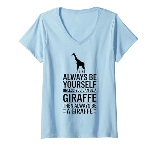 Damen Be A Giraffe Lustige Giraffe T-Shirt mit V-Ausschnitt Damen Be A Giraffe Lustige Giraffe T-Shirt mit V-Ausschnitt von Funny Giraffe Cute Giraffes Design