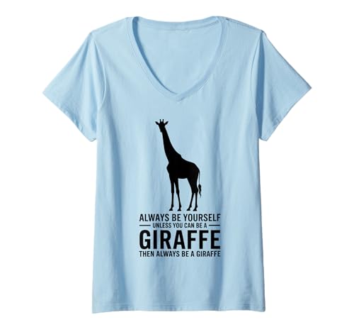Damen Be A Giraffe Lustige Giraffe T-Shirt mit V-Ausschnitt Damen Be A Giraffe Lustige Giraffe T-Shirt mit V-Ausschnitt von Funny Giraffe Cute Giraffes Designs