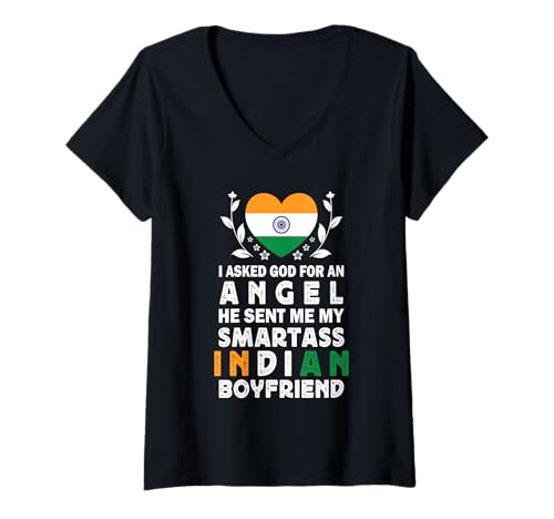 Damen Funny Smartass Indian Boyfriend India Flag T-Shirt mit V-Ausschnitt Damen Funny Smartass Indian Boyfriend India Flag T-Shirt mit V-Ausschnitt von Funny Girlfriend Boyfriend Novelty Tops 2
