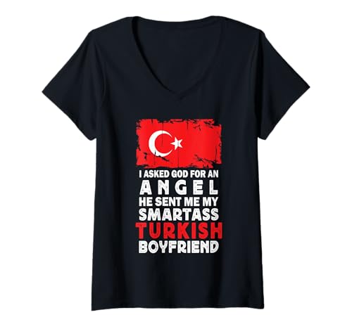 Damen Funny Smartass Turkish Boyfriend Turkey Flag T-Shirt mit V-Ausschnitt Damen Funny Smartass Turkish Boyfriend Turkey Flag T-Shirt mit V-Ausschnitt von Funny Girlfriend Boyfriend Novelty Tops ...