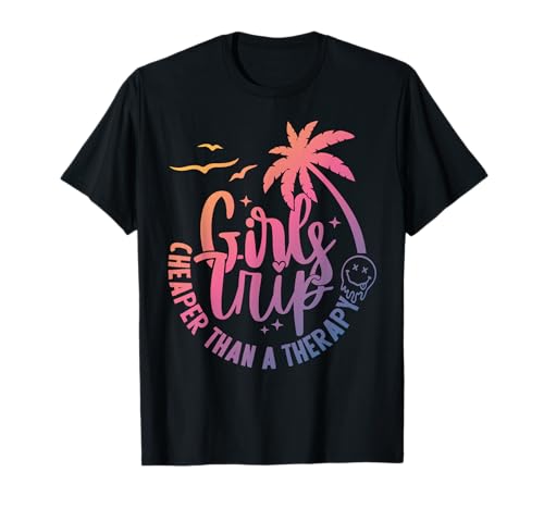 Mädchenreise günstiger als Therapie-Mädchen Trip Matching T-Shirt von Funny Girls Trip Cheaper Than a Therapy Girls Tee