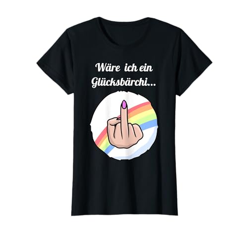 Funny Girly Wäre ich ein Glücksbärchi Damen Mittelfinger Regenbogen T-Shirt, Schwarz, S Funny Girly Wäre ich ein Glücksbärchi Damen Mittelfinger Regenbogen T-Shirt, Schwarz, S von Funny Girly