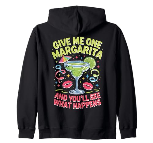 Margaritas Made Me Do It Shirt Lustig Männer Frauen Trinken Kapuzenjacke von Funny Give Me One Margarita Design