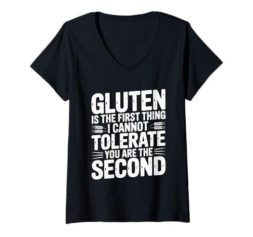 Damen Gluten ist das Erste, was ich Nicht vertragen kann, du bist das zweite T-Shirt mit V-Ausschnitt Damen Gluten ist das Erste, was ich Nicht vertragen kann, du bist das zweite T-Shirt mit V-Ausschnitt von Funny Gluten Is The First Thing I Cannot Tolerate