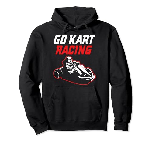 Racer Car Race Go Cart Go Kart Racing für Herren Pullover Hoodie Racer Car Race Go Cart Go Kart Racing für Herren Pullover Hoodie von Funny Go Kart Racing Gifts For Race Car Drivers