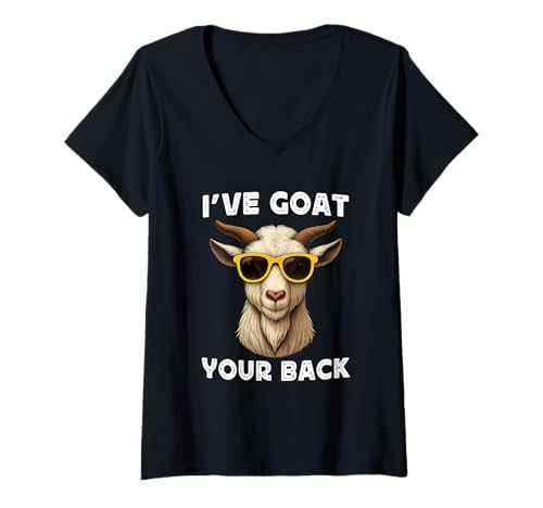 Damen Funny Goat Farming Farmer Joke Goat Pun I've Goat Your Back T-Shirt mit V-Ausschnitt von Funny Goat Farmer Novelty Tops ...