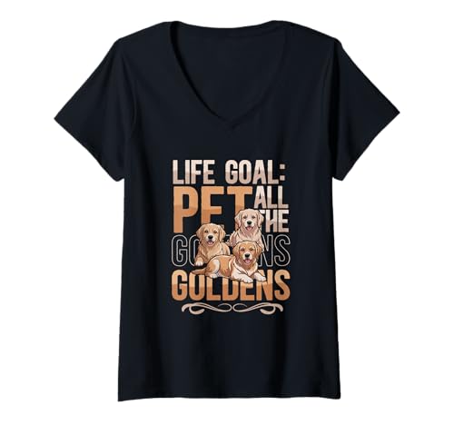 Damen Golden Retriever Lover Life Goal Pet All The Goldens Dog T-Shirt mit V-Ausschnitt Damen Golden Retriever Lover Life Goal Pet All The Goldens Dog T-Shirt mit V-Ausschnitt von Funny Golden Retriever Owner Designs