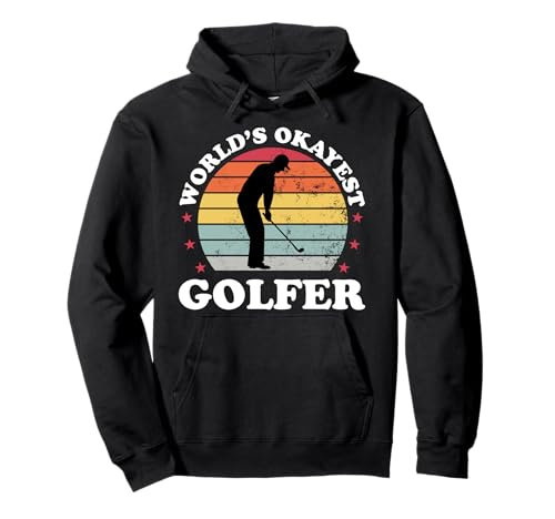 Worlds Okayest Golfer Funny Golf Dad Golfspieler Herren Pullover Hoodie Worlds Okayest Golfer Funny Golf Dad Golfspieler Herren Pullover Hoodie von Funny Golfer Apparel Co.