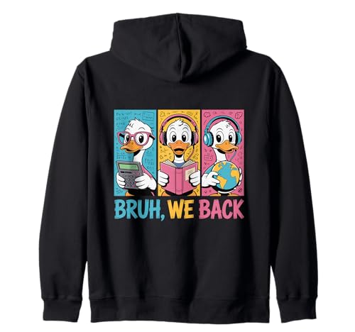 Bruh Wir unterstützen den ersten Schultag Zurück zur Schule Goose Boys Kapuzenjacke von Funny Goose Bruh We Back School Vibes Student Life