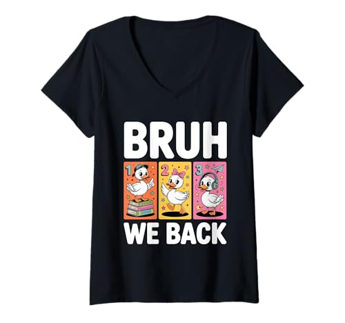 Damen Bruh Wir unterstützen den ersten Schultag Zurück zur Schule Goose Boys T-Shirt mit V-Ausschnitt von Funny Goose Bruh We Back School Vibes Student Life