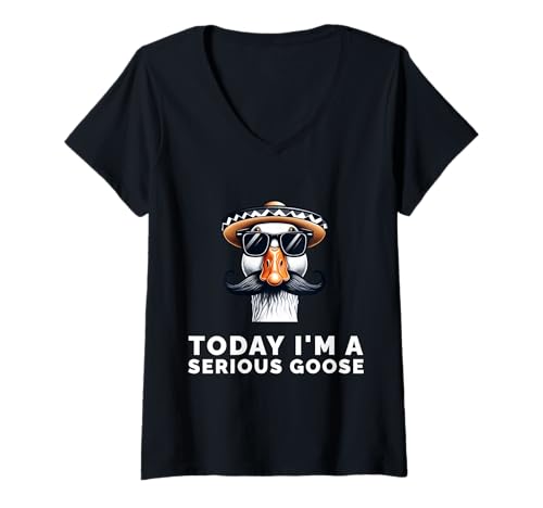 Damen Today I’m A Serious Goose Funny Meme Bird Humor Sarcasm T-Shirt mit V-Ausschnitt von Funny Goose Meme Humor Sarcastic Animal Jokes Tees