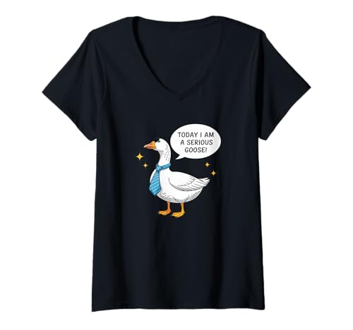 Damen Today I Am a Serious Goose! - Gans - Funny Gosling T-Shirt mit V-Ausschnitt von Funny Goose - Today I Am a Serious Goose!