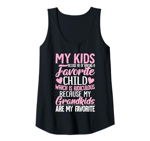 Damen Meine Kinder beschuldigen Mich, EIN Lieblingskind zu haben, Enkelkinder, lustig Tank Top Damen Meine Kinder beschuldigen Mich, EIN Lieblingskind zu haben, Enkelkinder, lustig Tank Top von Funny Grandma Tees for Women Mothers day