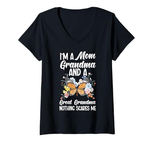 Damen Ich Bin eine Mutter, Großmutter und eine Urgroßmutter, Nichts Macht Mir Angst T-Shirt mit V-Ausschnitt von Funny Grandmother Grandparent Grandmom Gifts
