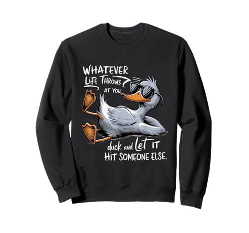 Lustige Ente Cool Humor Zitat Grafik T-Shirts für Männer Frauen Kinder Sweatshirt von Funny Graphic Designs For Men Women Kids 2025.