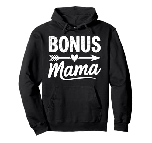 Bonus Mama süßes Muttertagsgeschenk Stiefmutter Stiefmutter Pullover Hoodie Bonus Mama süßes Muttertagsgeschenk Stiefmutter Stiefmutter Pullover Hoodie von Funny Graphic Tees For Women and Men