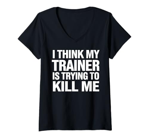 Damen Trainer Trying To Kill Me Lustiges Workout Gym Fitness Übung T-Shirt mit V-Ausschnitt von Funny Graphic Tees For Women and Men