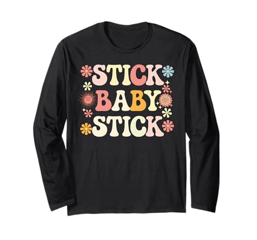 Stick Baby Stick Lustiger Retro 70er Jahre Groovy Vibe Geschenk Langarmshirt von Funny Graphic Tees For Women and Men
