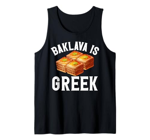 Baklava ist griechisch für Männer und Frauen. Tank Top von Funny Greek Pride Products