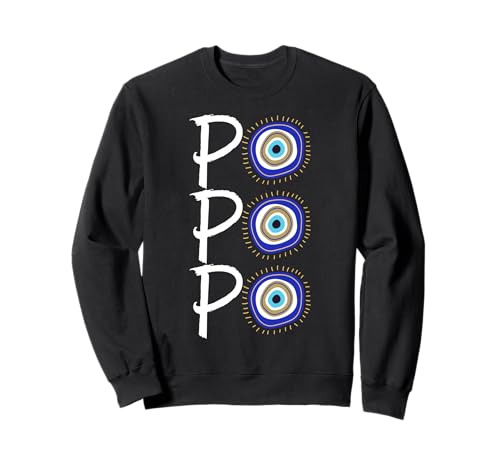 Po Po Po Griechischer Ausdruck für Männer Frauen Sweatshirt von Funny Greek Pride Products