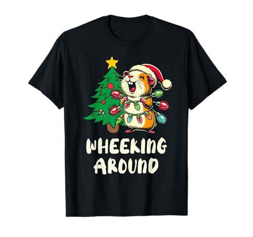 Wheeking Around Lustiges Meerschweinchen Mama Papa Besitzer Weihnachten T-Shirt Wheeking Around Lustiges Meerschweinchen Mama Papa Besitzer Weihnachten T-Shirt von Funny Guinea Pig Xmas Humor for Rodent Lovers