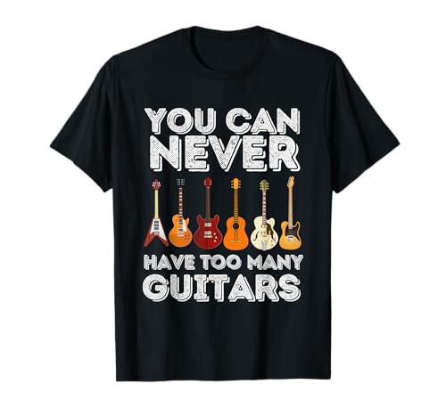 Man kann nie zu viele Gitarren haben - Funny Guitar Lover T-Shirt Man kann nie zu viele Gitarren haben - Funny Guitar Lover T-Shirt von Funny Guitar Player Gifts