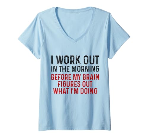 Damen Lustiges Fitnessstudio, Fitness, Workout am Morgen, Pilates, Yoga T-Shirt mit V-Ausschnitt von Funny Gym Apparel & Gifts