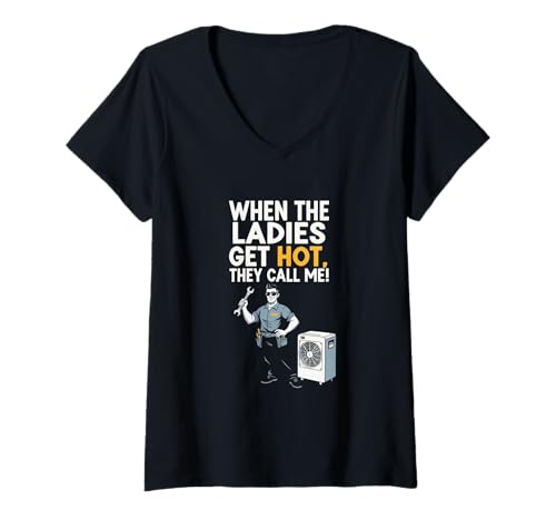 Damen Wenn Damen heiß sind, nennen sie Mich Funny HVAC Technician Mens Dad T-Shirt mit V-Ausschnitt Damen Wenn Damen heiß sind, nennen sie Mich Funny HVAC Technician Mens Dad T-Shirt mit V-Ausschnitt von Funny HVAC Technician AC Repairman Tech Apparel
