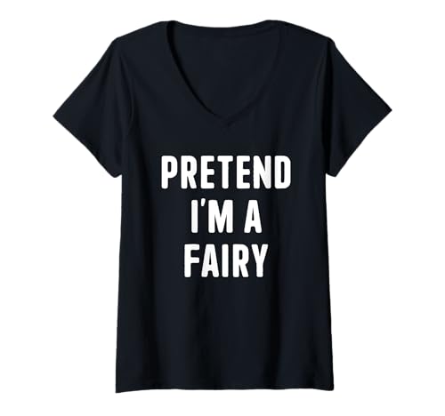 Damen Lustiges Halloween-Kostüm mit Aufschrift Pretend I'm a Fairy T-Shirt mit V-Ausschnitt von Funny Halloween Costume Designs