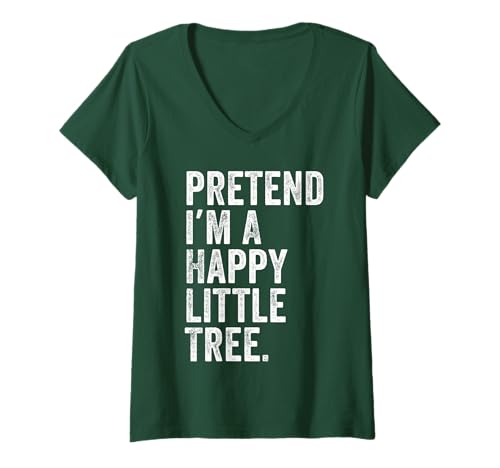 Damen Lustiges Halloween-Kostüm mit Aufschrift Pretend I'm a Happy Little Tree T-Shirt mit V-Ausschnitt von Funny Halloween Costume Designs