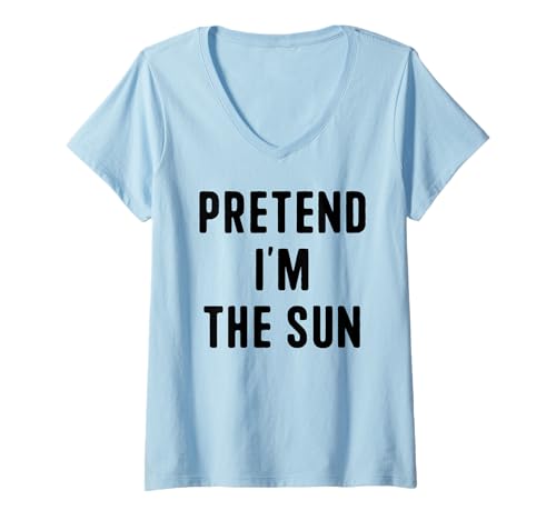 Damen Pretend I'm The Sun Lustiges Easy Lazy Halloween-Kostüm T-Shirt mit V-Ausschnitt von Funny Halloween Costume Designs