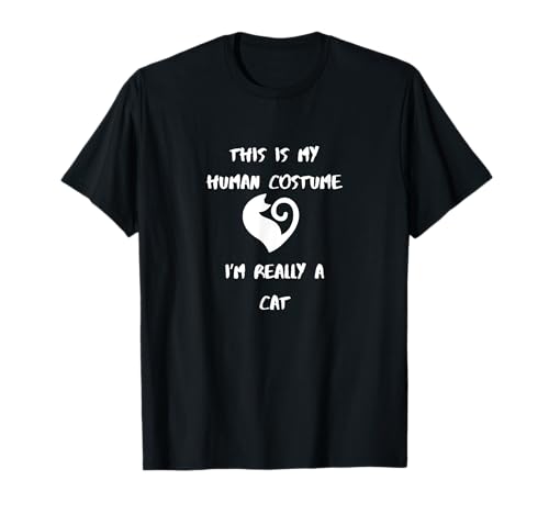 This is My Human Costume I'm Really A Cat Herren Damen T-Shirt This is My Human Costume I'm Really A Cat Herren Damen T-Shirt von Funny Halloween Designs by aB