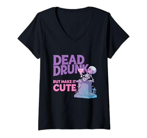 Damen Dead Drunk Cute – Lustiges Halloween Party Skelett Design T-Shirt mit V-Ausschnitt Damen Dead Drunk Cute – Lustiges Halloween Party Skelett Design T-Shirt mit V-Ausschnitt von Funny Halloween Party Skelett Design