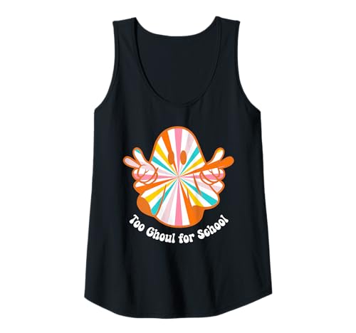 Damen Lustiges Halloween-Schild Ghost Too Ghoul for School Peace Groovy Tank Top Damen Lustiges Halloween-Schild Ghost Too Ghoul for School Peace Groovy Tank Top von Funny Halloween Shirts by Southerngal