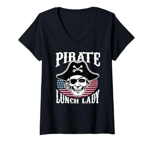 Damen Piraten-Mittagessen Dame Totenkopf Skelett Halloween Mittagessen Schule T-Shirt mit V-Ausschnitt Damen Piraten-Mittagessen Dame Totenkopf Skelett Halloween Mittagessen Schule T-Shirt mit V-Ausschnitt von Funny Halloween Skeleton Pirate Lunch Lady Costume