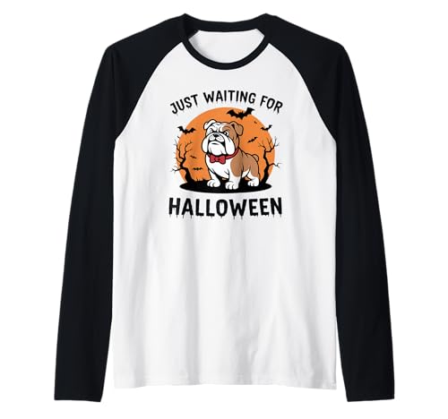 Just Waiting for Halloween Dog Design Geschenk Männer Frauen Kinder Raglan von Funny Halloween Spooky Season Fall Autumn Graphic