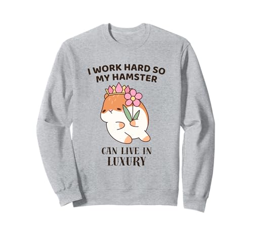 Lustiges Hamster-Besitzer-Shirt My Hamster Can Live in Luxury Kids Sweatshirt von Funny Hamster Owner Outfits And Gifts