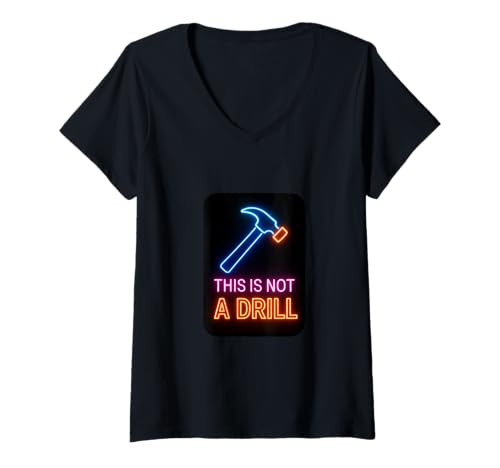 Damen Das ist kein Bohrer Lustiger Scherzhammer T-Shirt mit V-Ausschnitt von Funny Handyman Jokes