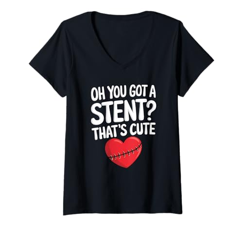Damen Got a Stent Thats Cute Recovery Funny Open Heart Chirurgie T-Shirt mit V-Ausschnitt Damen Got a Stent Thats Cute Recovery Funny Open Heart Chirurgie T-Shirt mit V-Ausschnitt von Funny Heart Surgery Apparel for Men Women