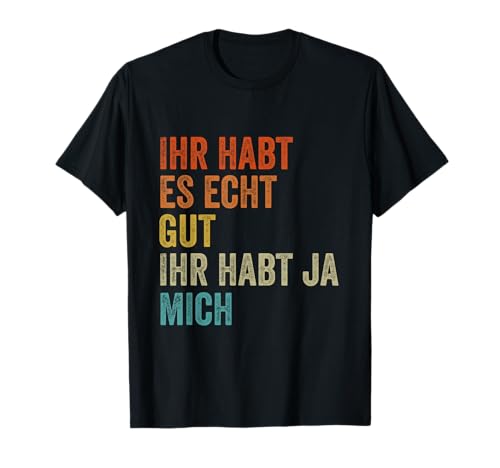 Lustiger Spruch Funny Herren Männer Sprüche Lustig Witzig T-Shirt Lustiger Spruch Funny Herren Männer Sprüche Lustig Witzig T-Shirt von Funny Herren Männer Sprüche Lustig Witzig