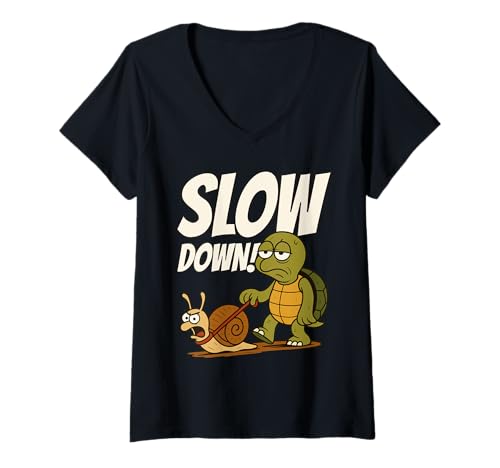 Damen Schildkröte & Schnecke | Slow Down | Lustiges Tier & Wandern T-Shirt mit V-Ausschnitt von Funny Hiker Gifts & Designs for Men & Women