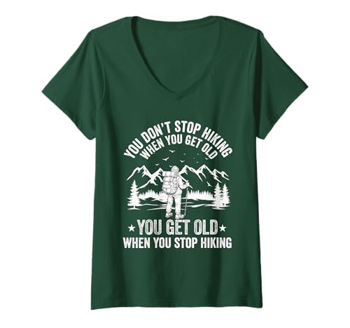 Damen Du hörst Nicht auf zu wandern wenn du alt wirst du alt Hiker T-Shirt mit V-Ausschnitt Damen Du hörst Nicht auf zu wandern wenn du alt wirst du alt Hiker T-Shirt mit V-Ausschnitt von Funny Hiking Hiker dad grandpa