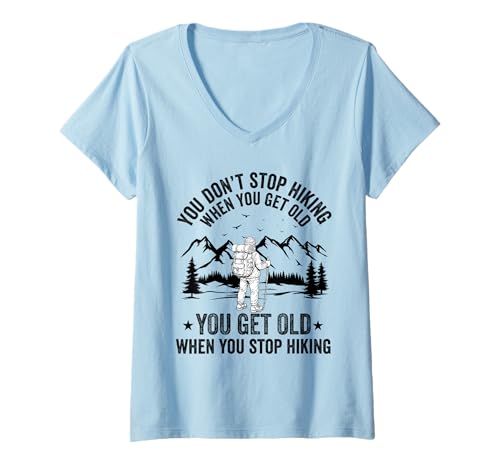 Damen Du hörst Nicht auf zu wandern wenn du alt wirst du alt Hiker T-Shirt mit V-Ausschnitt Damen Du hörst Nicht auf zu wandern wenn du alt wirst du alt Hiker T-Shirt mit V-Ausschnitt von Funny Hiking Hiker dad grandpa