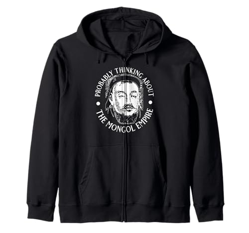 Wahrscheinlich Denken Sie an das mongolische Imperium für Männer und Frauen. Kapuzenjacke Wahrscheinlich Denken Sie an das mongolische Imperium für Männer und Frauen. Kapuzenjacke von Funny History Lover Products