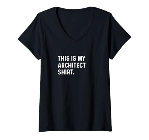 Damen Das ist mein Architektenhemd - Architecture Building Design T-Shirt mit V-Ausschnitt Damen Das ist mein Architektenhemd - Architecture Building Design T-Shirt mit V-Ausschnitt von Funny Hobby Event Show Fair Convention Job by RJ