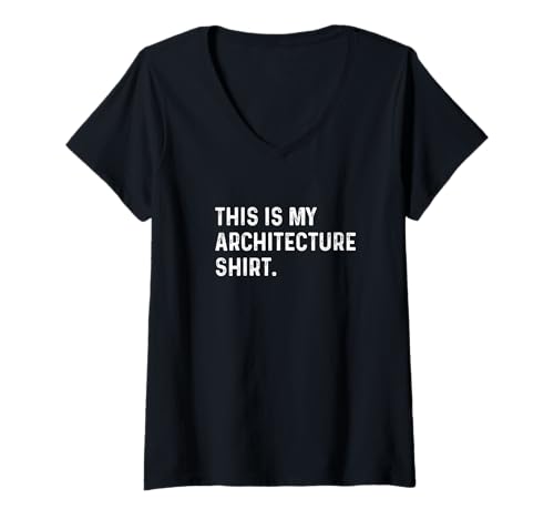 Damen Das ist mein Architektur-Shirt - Architect Build Design T-Shirt mit V-Ausschnitt Damen Das ist mein Architektur-Shirt - Architect Build Design T-Shirt mit V-Ausschnitt von Funny Hobby Event Show Fair Convention Job by RJ