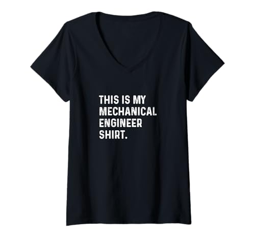 Damen This Is My Mechanical Engineer Shirt - Engineering T-Shirt mit V-Ausschnitt Damen This Is My Mechanical Engineer Shirt - Engineering T-Shirt mit V-Ausschnitt von Funny Hobby Event Show Fair Convention Job by RJ