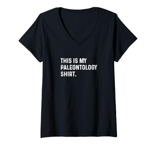 Damen This Is My Paleontology Shirt - Paläontology Paläontologe T-Shirt mit V-Ausschnitt Damen This Is My Paleontology Shirt - Paläontology Paläontologe T-Shirt mit V-Ausschnitt von Funny Hobby Event Show Fair Convention Job by RJ